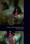 The Videographer by Jason Rapczynski