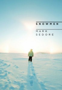 Snowmen by Mark Sedore